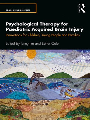 cover image of Psychological Therapy for Paediatric Acquired Brain Injury